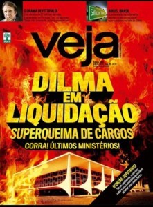 “Dilma em liquidação – superqueima de cargos”, diz capa da revista Veja